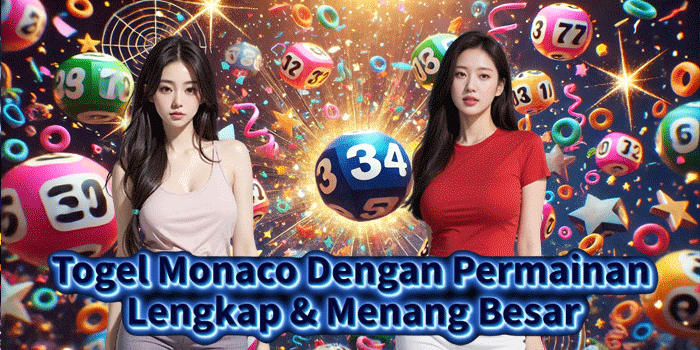 Togel Monaco Dengan Permainan Lengkap & Menang Besar