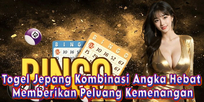 Togel Jepang Kombinasi Angka Hebat Memberikan Peluang Kemenangan