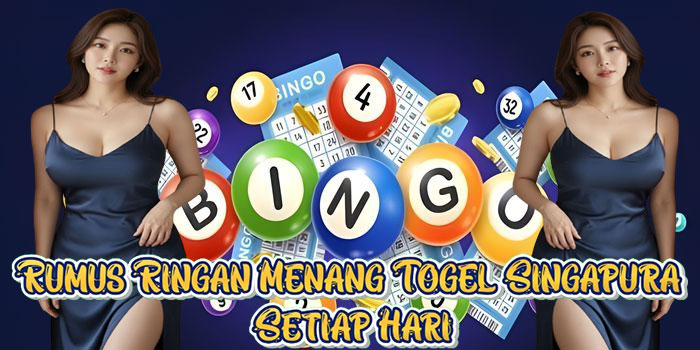 Rumus Ringan Menang Togel Singapura Setiap Hari